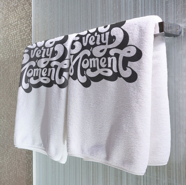 Enjoy Every Moment - Towel