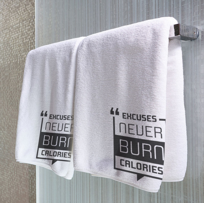 Excuses Never burn Calories - Towel