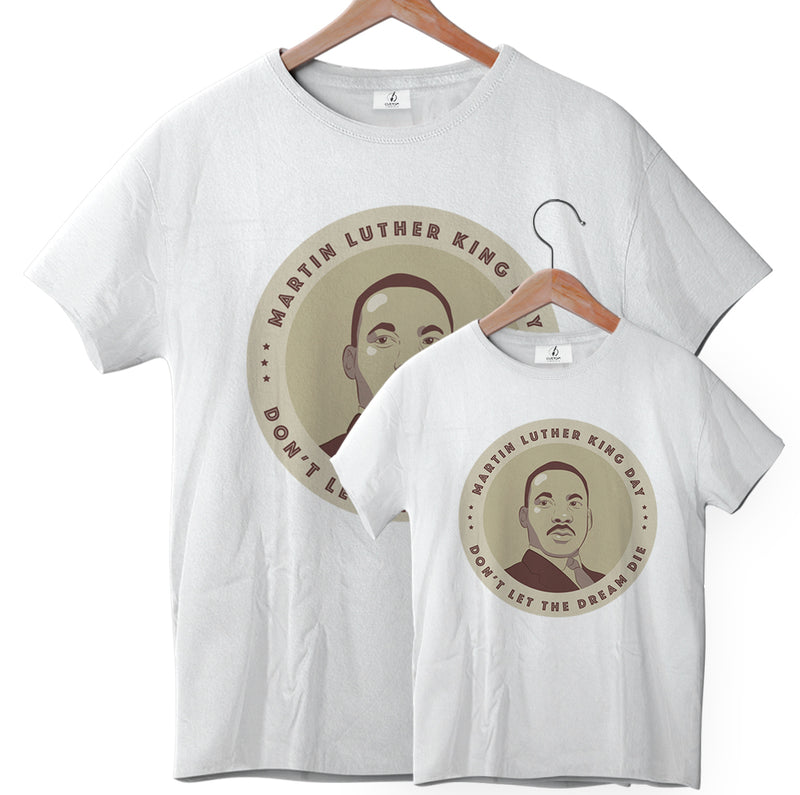 MLK Don't Let The Dream Die- Tee