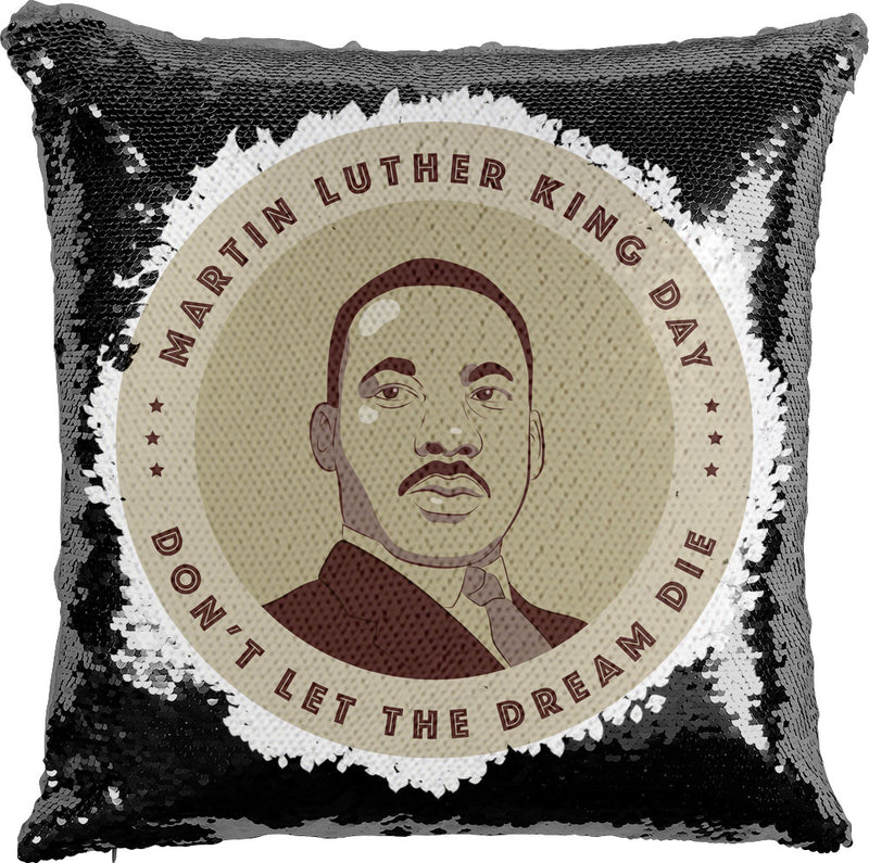 MLK Don't Let The Dream Die with Reversible Sequins