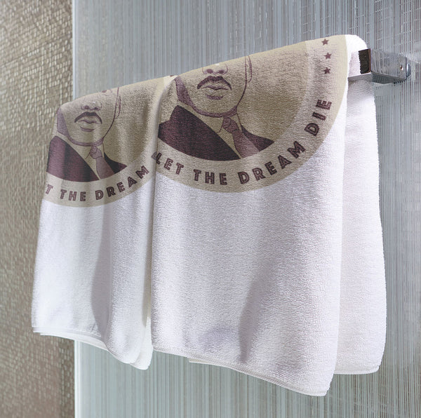 MLK Don't Let The Dream Die - Towel