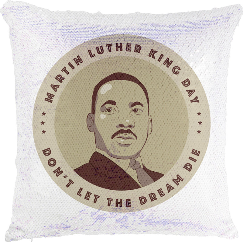 MLK Don't Let The Dream Die with Reversible Sequins