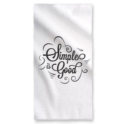 Simple is Good  - Towel