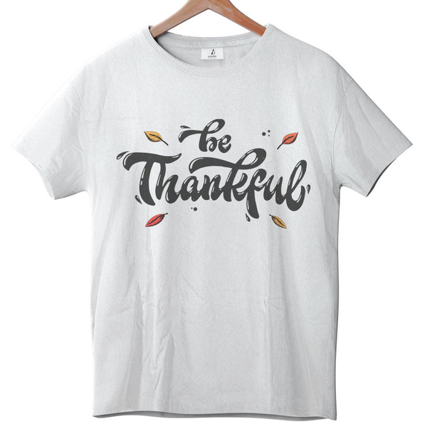 Be Thankful - Tee