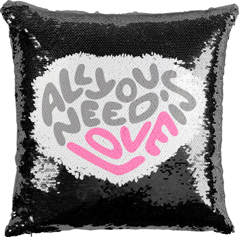 All Needs Love with Reversible Sequins