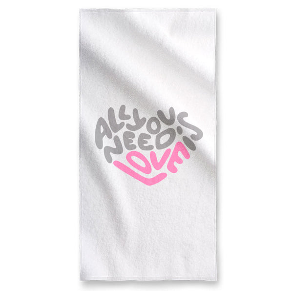 All Needs Love - Towel