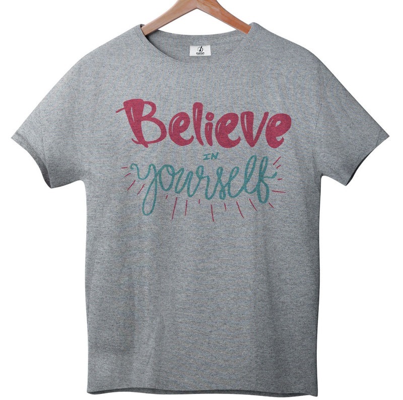 Believe In Yourself - Tee