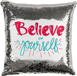 Believe In Yourself with Reversible Sequins