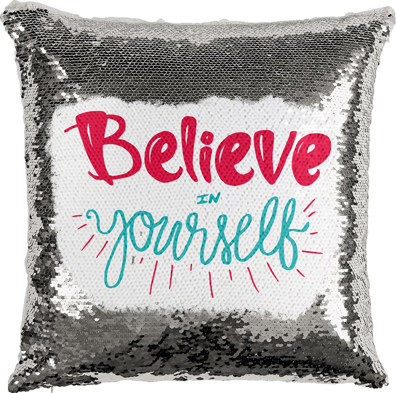 Believe In Yourself with Reversible Sequins