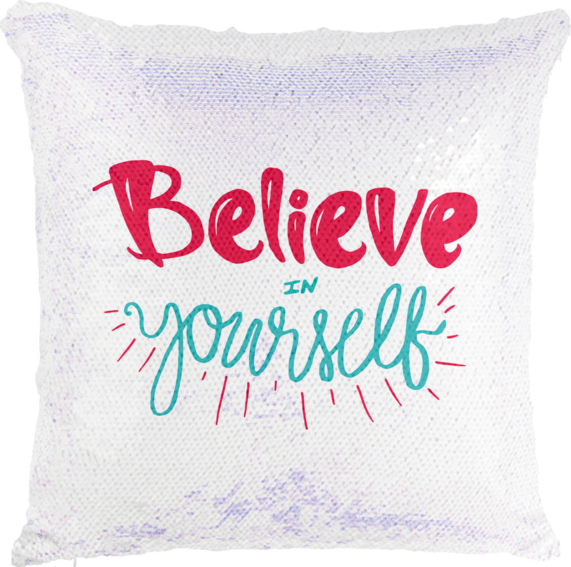 Believe In Yourself with Reversible Sequins