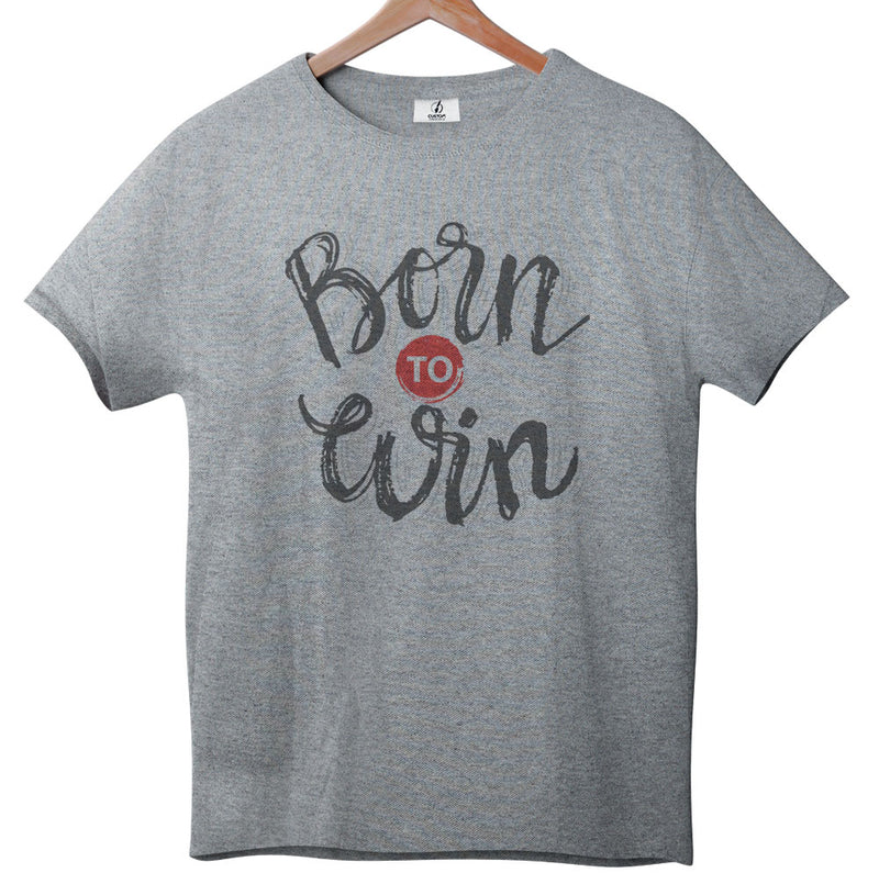 Born To Win - Tee