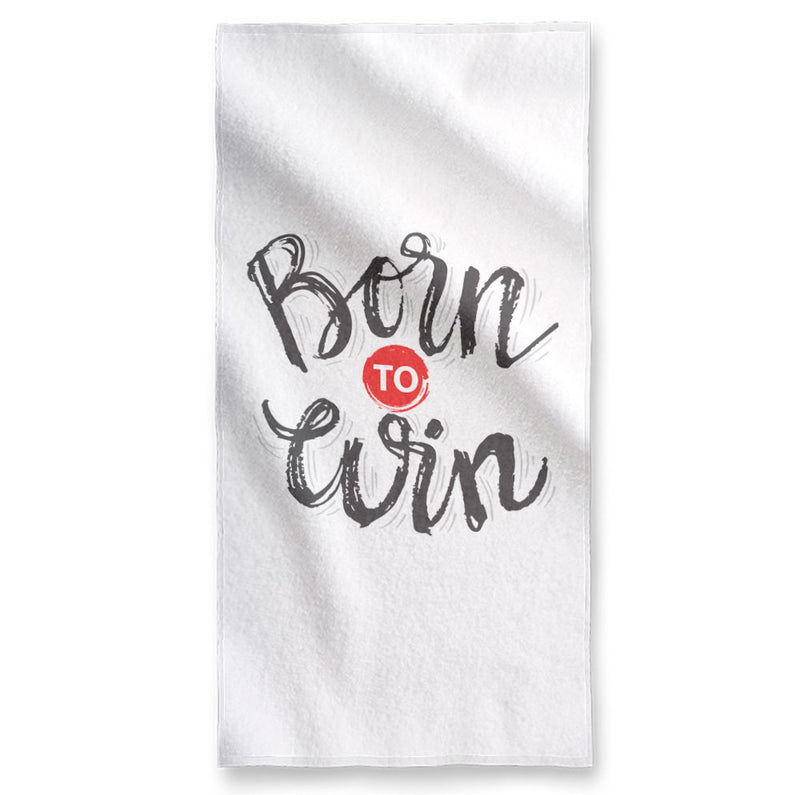 Born To Win - Towel