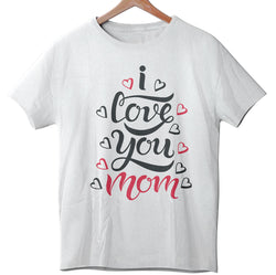 Love You Mom - Tee