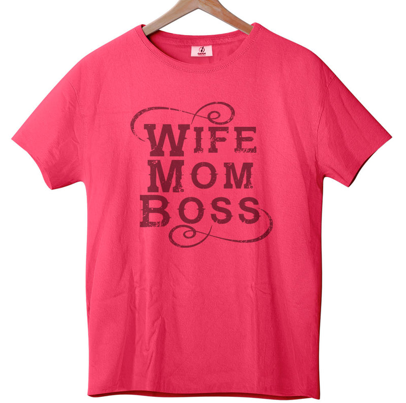 Wife, Mom, Boss - Tee