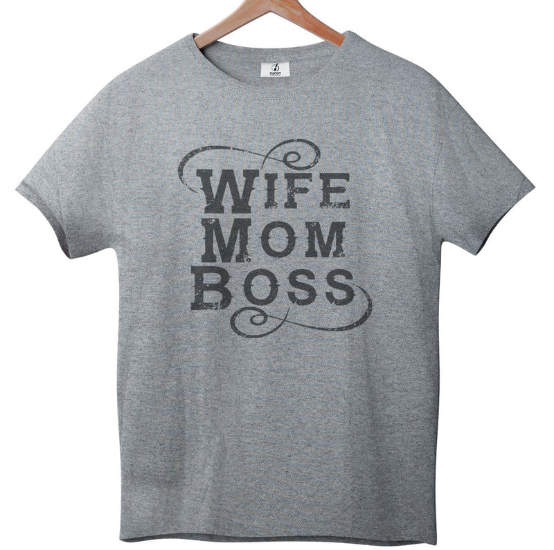 Wife, Mom, Boss - Tee