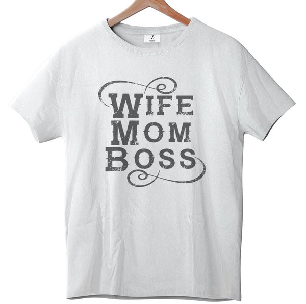 Wife, Mom, Boss - Tee