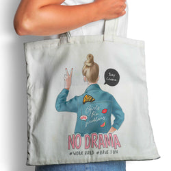 No Drama - Tote Bag