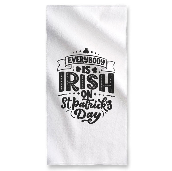 Everybody is Irish - Towel