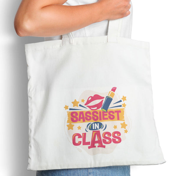 Sassiest In Class - Tote Bag