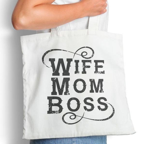 Wife, Mom, Boss - Tote Bag