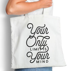 Your Only Limit - Tote Bag